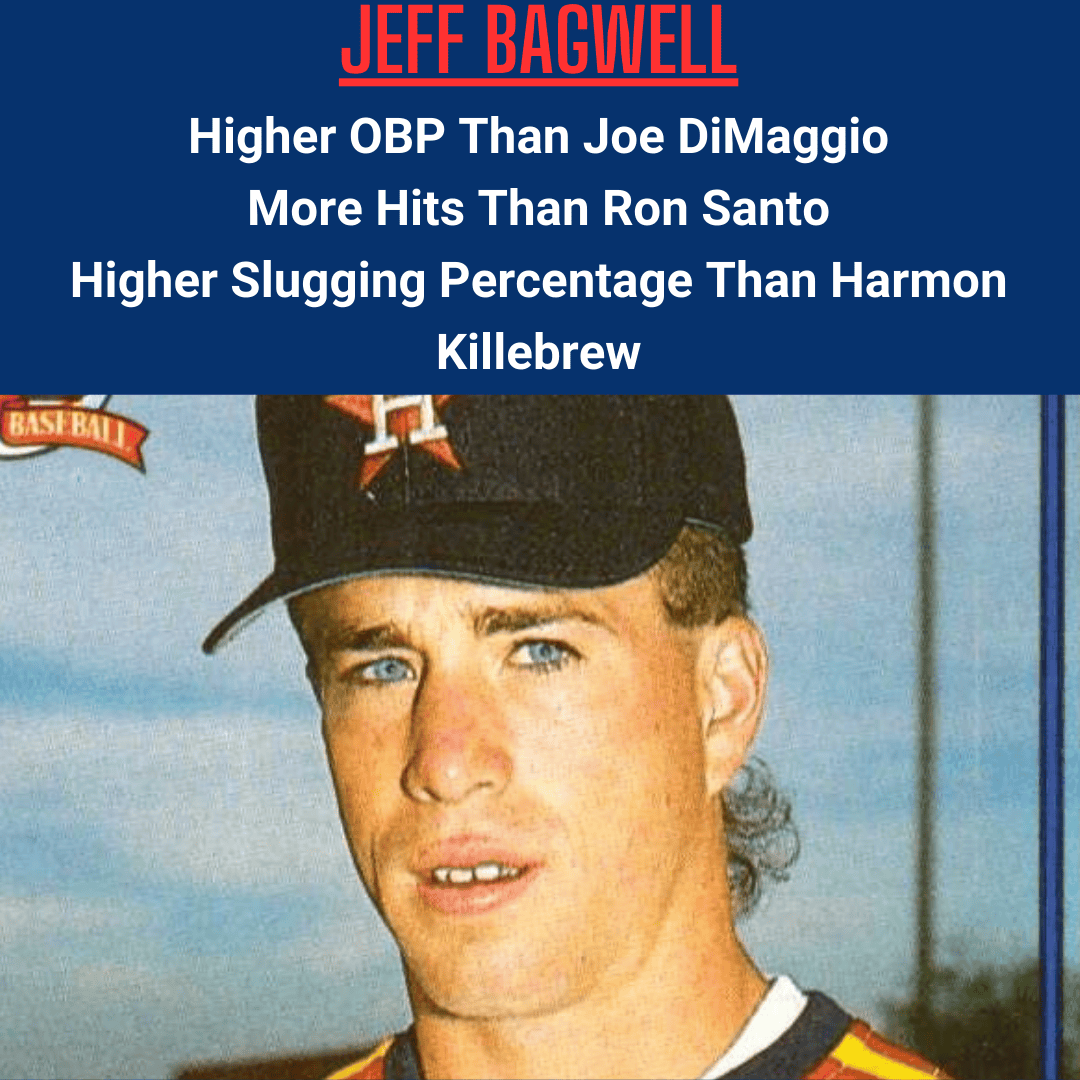 How Do the All-Time Greats Actually Stack Up Against Each Other? 13 bagwell superlative
