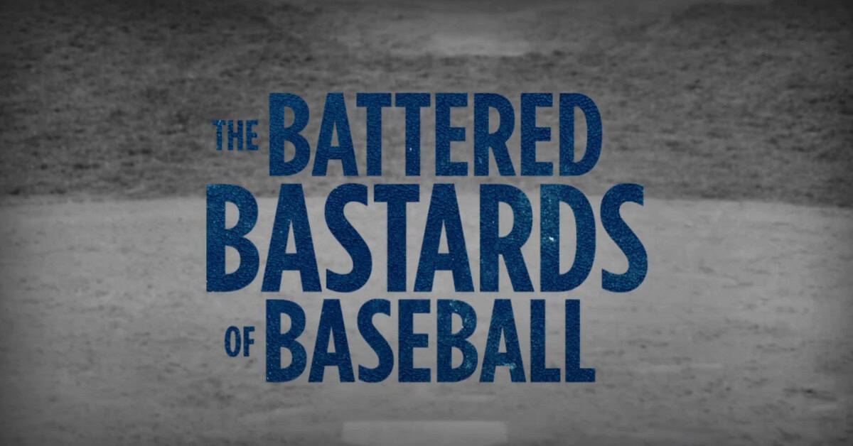 12 Baseball Documentaries Every Fan Owes Themselves 3 The Battered Bastards of Baseball