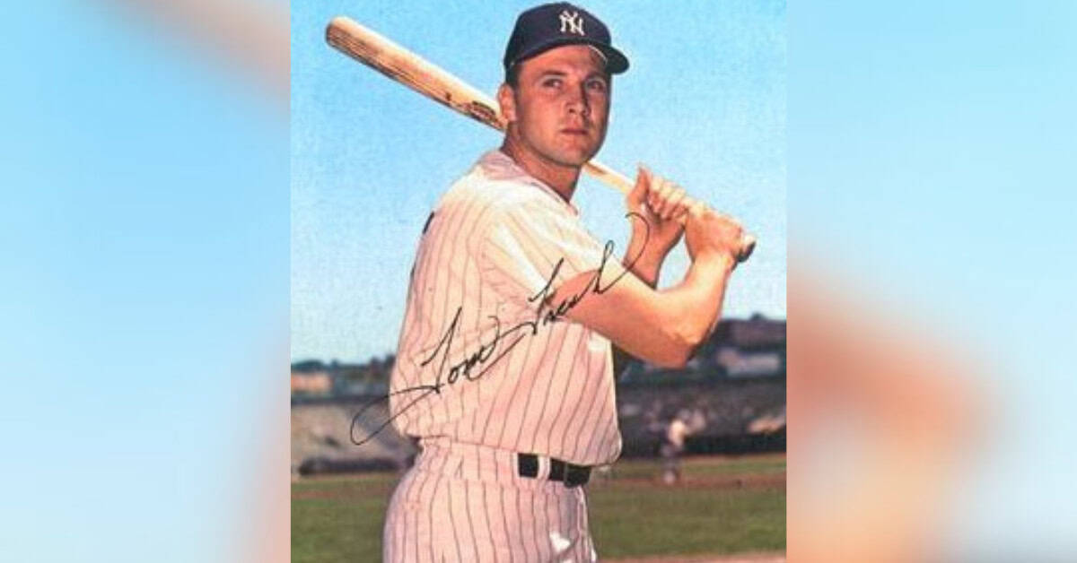 Mickey Mantle's Teammates: Hall of Famers, Role Players, and Guys You Forgot 11 Tom Tresh